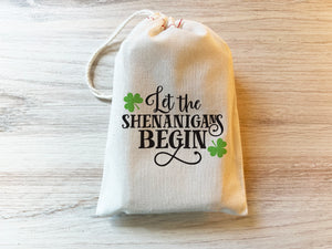 St. Patrick's Day Let the Shenanigans Begin Gift Party Favor Candy Bag